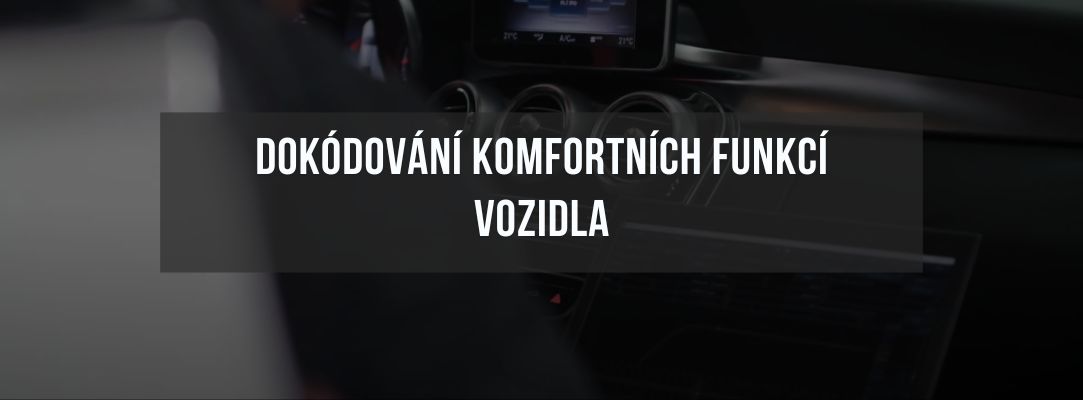 Dokódování komfortních funkcí vozidla  (1)